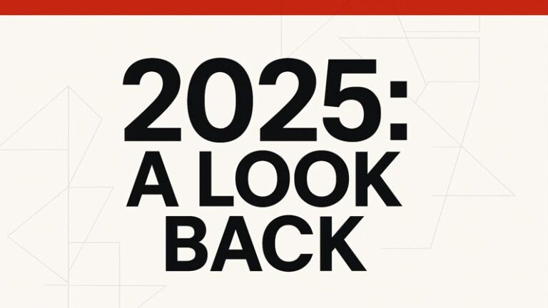2025: A Look Back